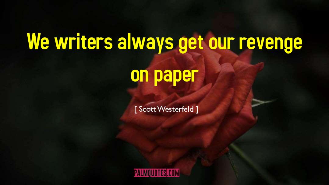 2014 Grammys quotes by Scott Westerfeld