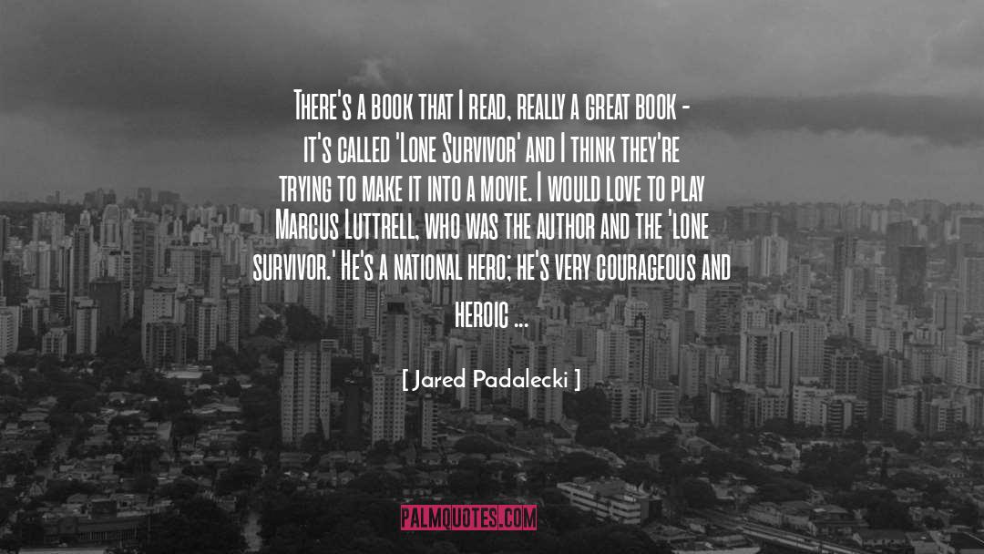2014 National Book Award quotes by Jared Padalecki