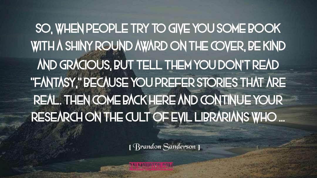 2014 National Book Award quotes by Brandon Sanderson