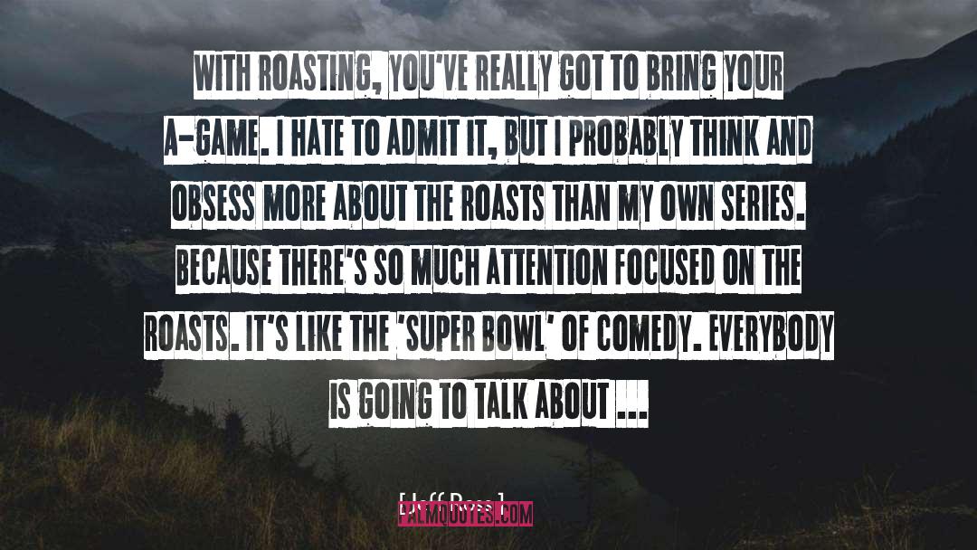 2014 Super Bowl quotes by Jeff Ross