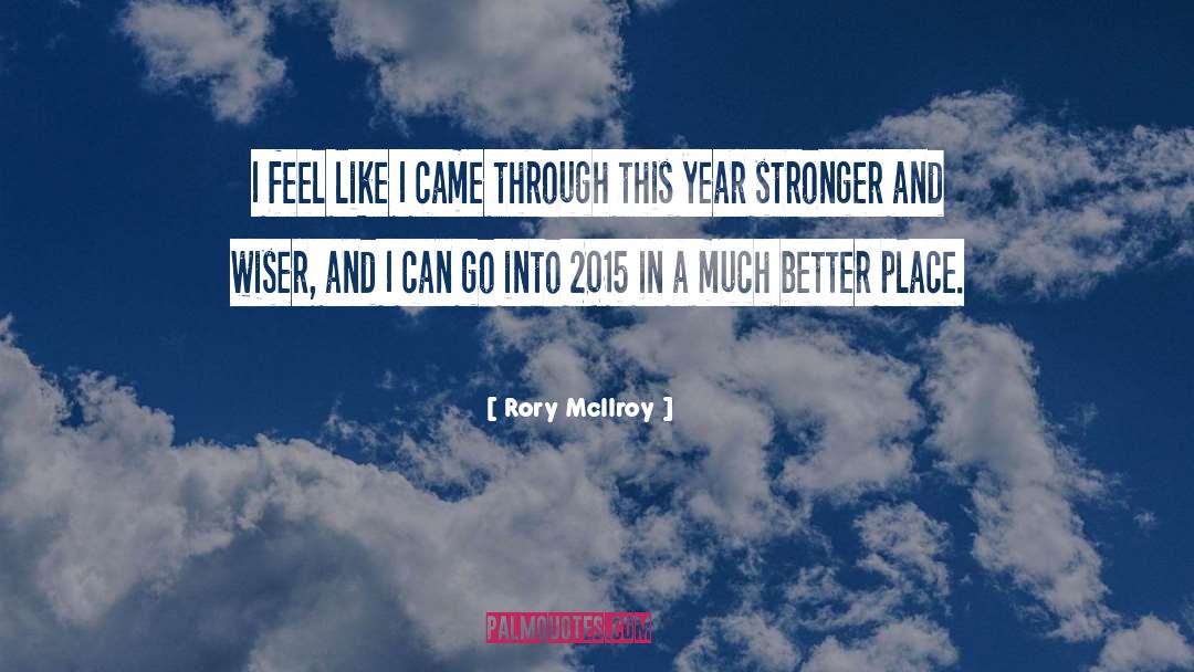 2015 quotes by Rory McIlroy