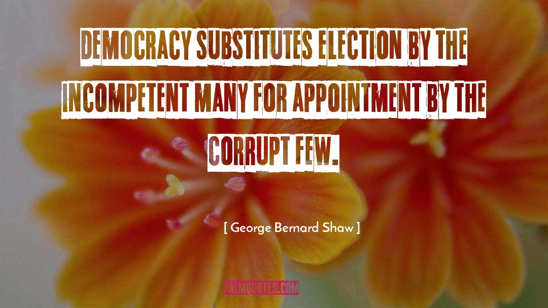 2016 Elections quotes by George Bernard Shaw