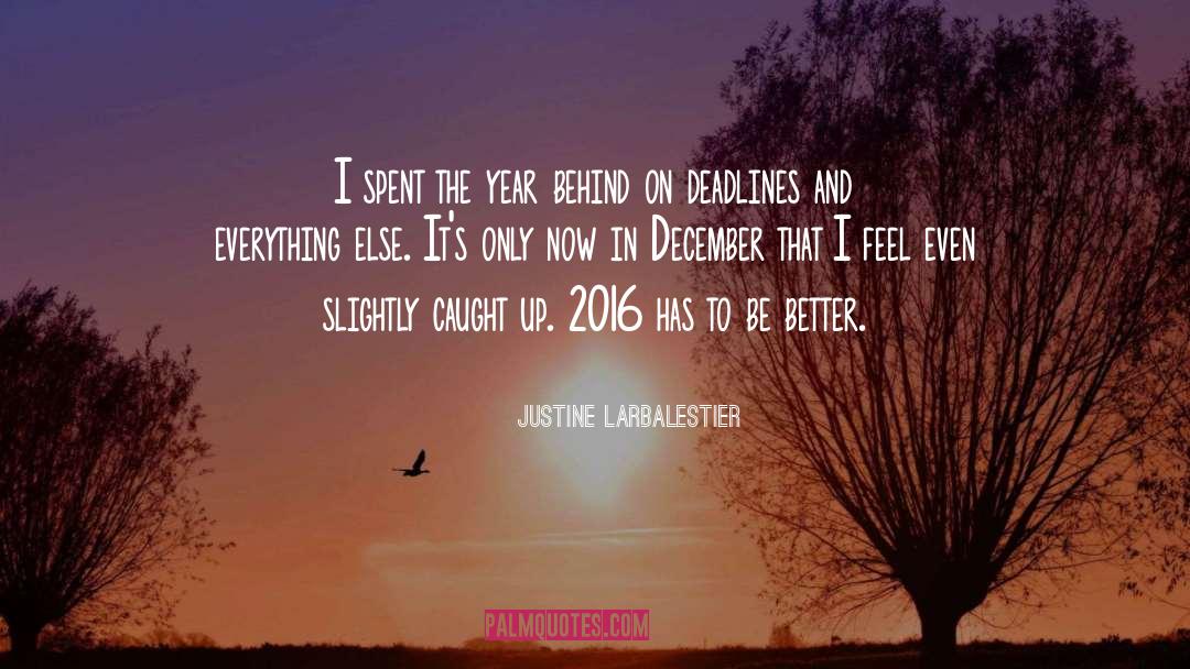 2016 quotes by Justine Larbalestier