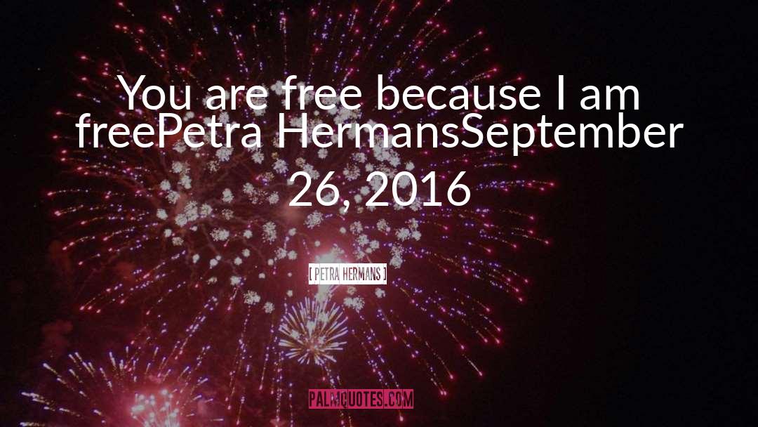 2016 quotes by Petra Hermans