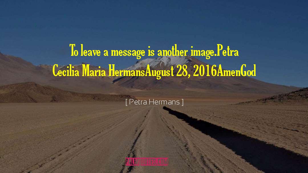 2016 quotes by Petra Hermans