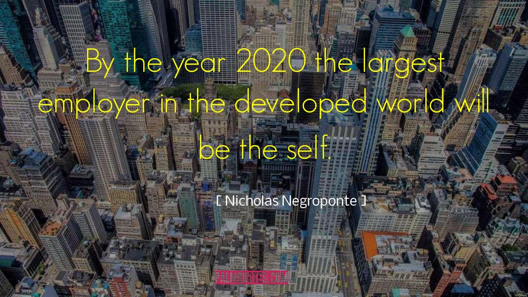 2020 Lockdown quotes by Nicholas Negroponte