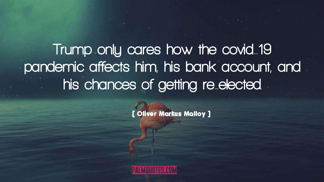 2020 quotes by Oliver Markus Malloy