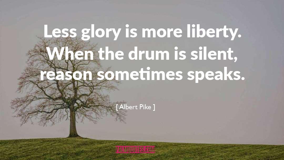 202d Drum quotes by Albert Pike
