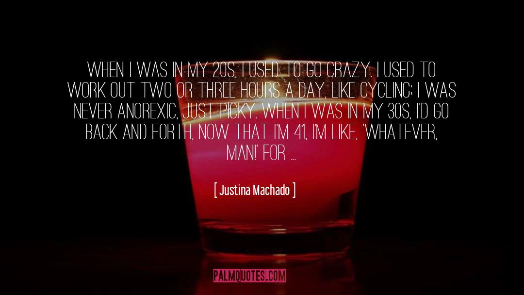 20s quotes by Justina Machado