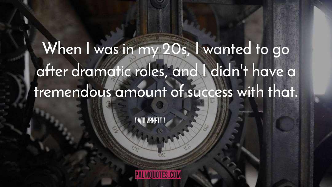 20s quotes by Will Arnett