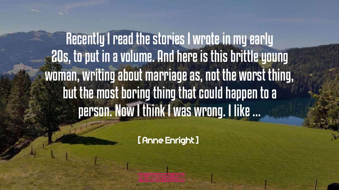 20s quotes by Anne Enright