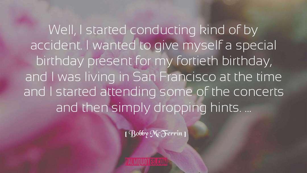 20th Birthday quotes by Bobby McFerrin