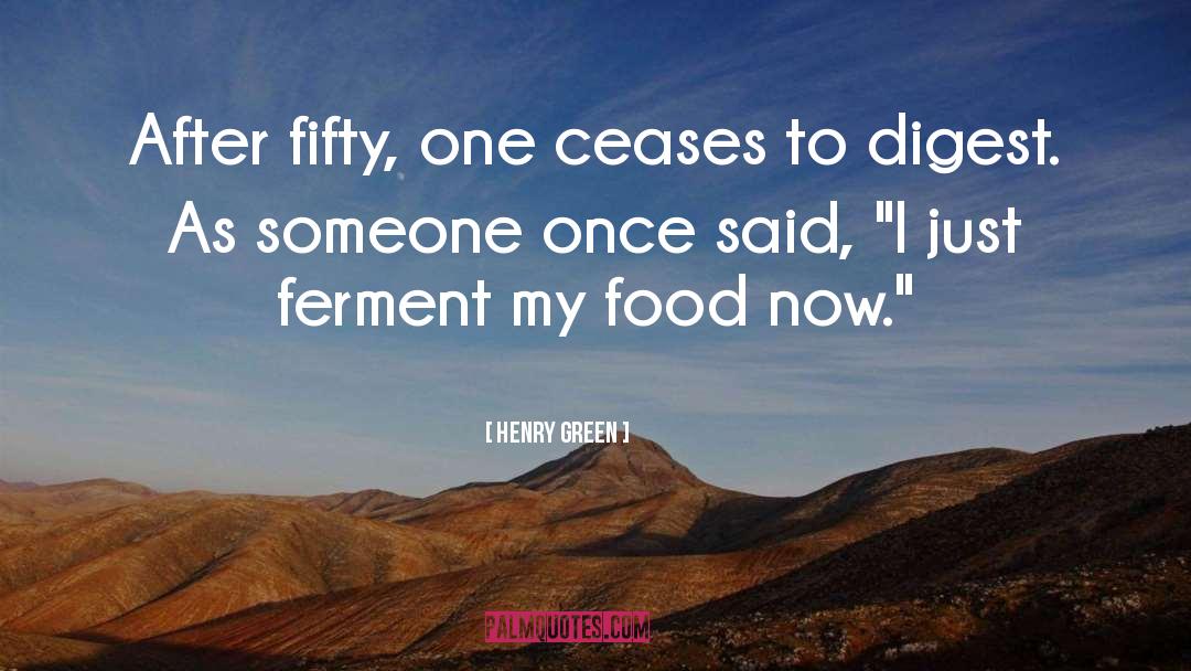 20th Birthday quotes by Henry Green