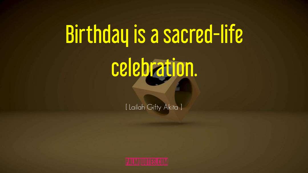 20th Birthday quotes by Lailah Gifty Akita