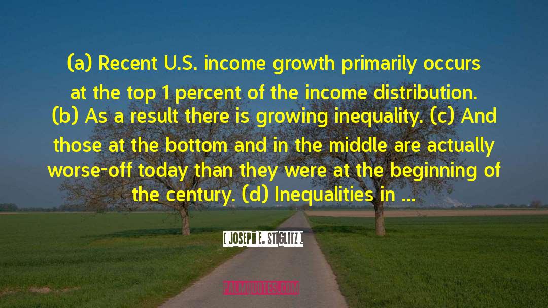 20th Century America quotes by Joseph E. Stiglitz