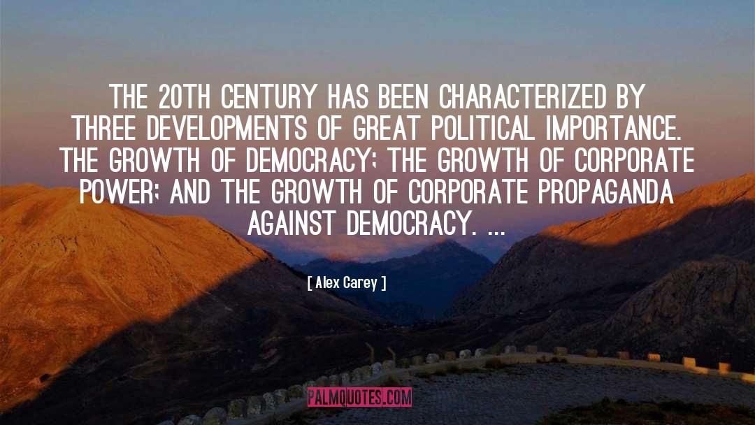 20th Century History quotes by Alex Carey