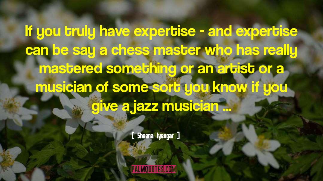 20th Century Jazz Artist quotes by Sheena Iyengar