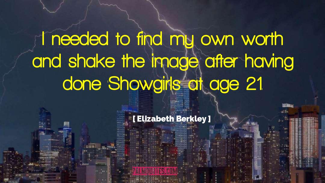 21 quotes by Elizabeth Berkley