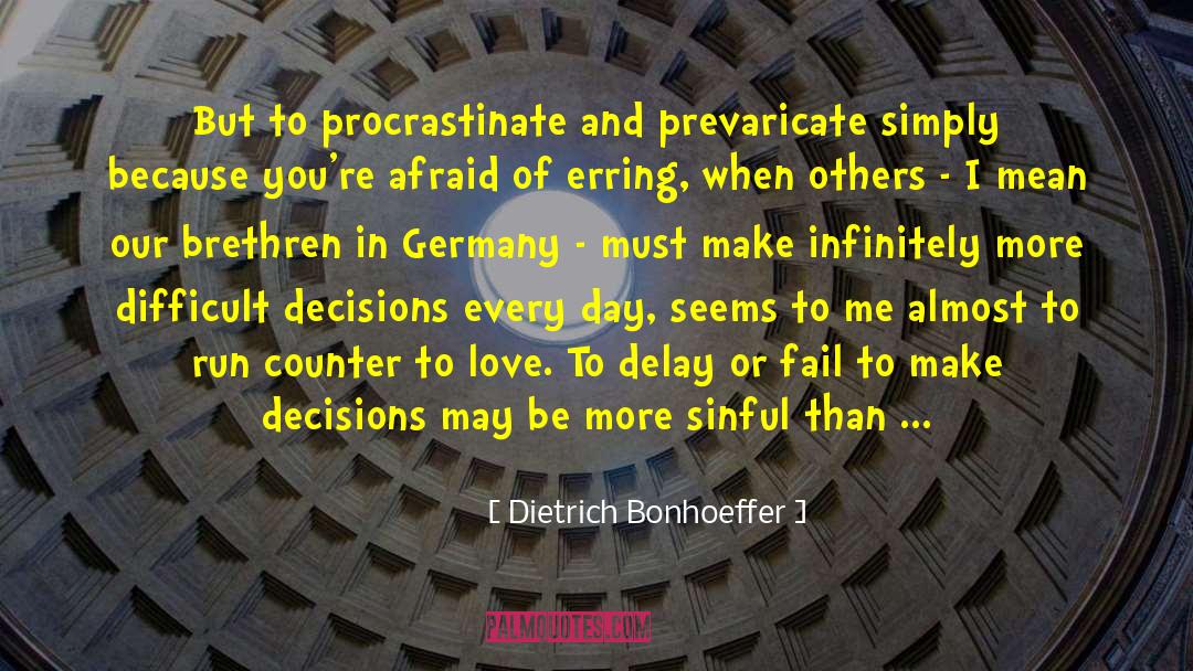 218 quotes by Dietrich Bonhoeffer