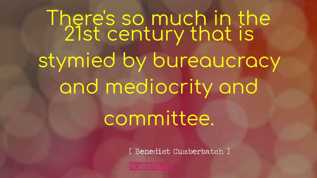 21st Century Leadership quotes by Benedict Cumberbatch