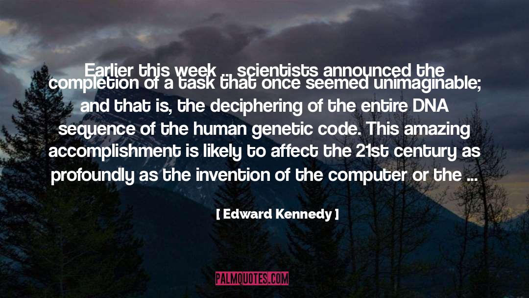 21st Century Leadership quotes by Edward Kennedy