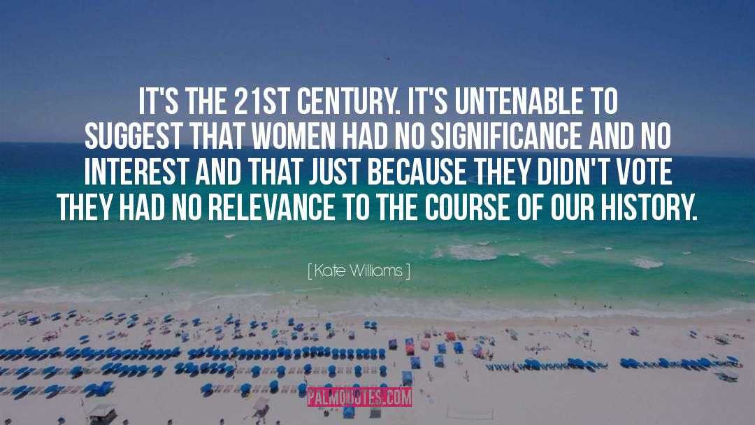 21st Century Leadership quotes by Kate Williams