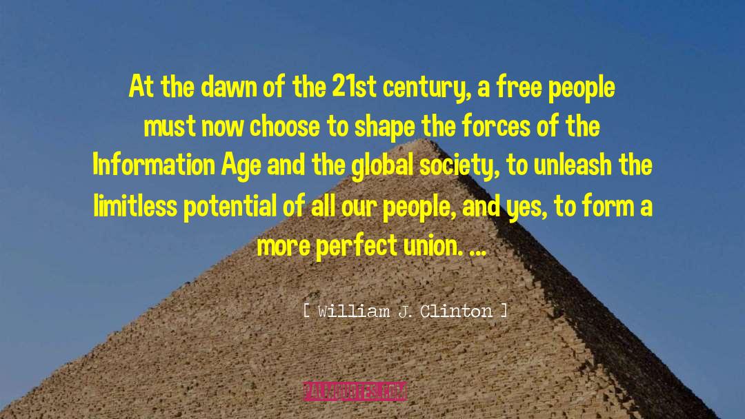 21st Century Mage quotes by William J. Clinton