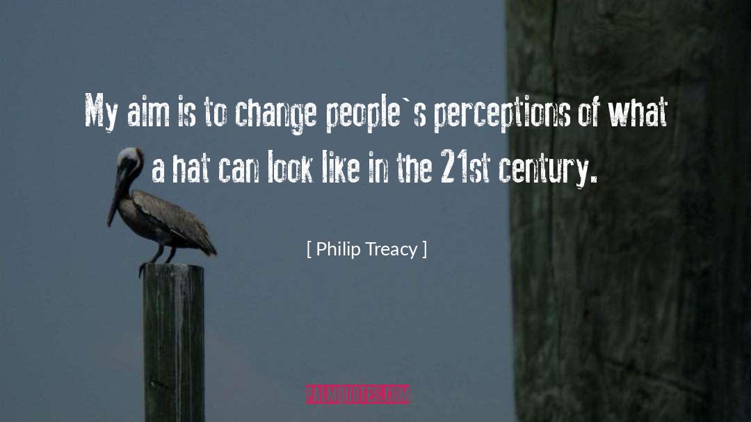 21st Century Road Trip quotes by Philip Treacy