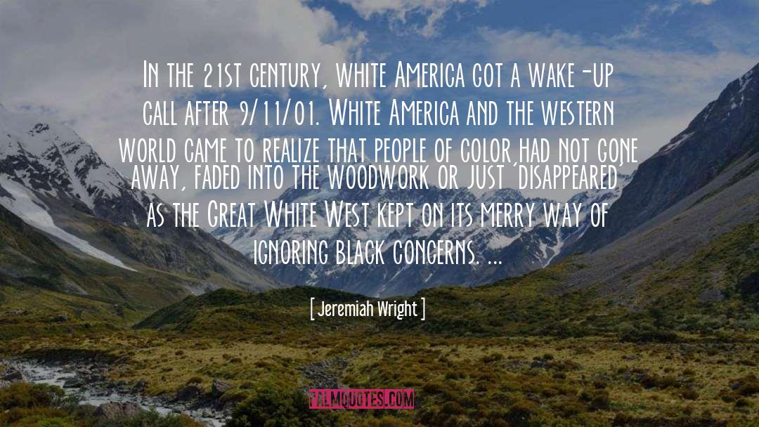 21st Century Road Trip quotes by Jeremiah Wright