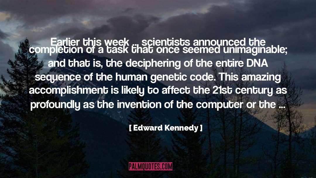 21st December 2012 quotes by Edward Kennedy