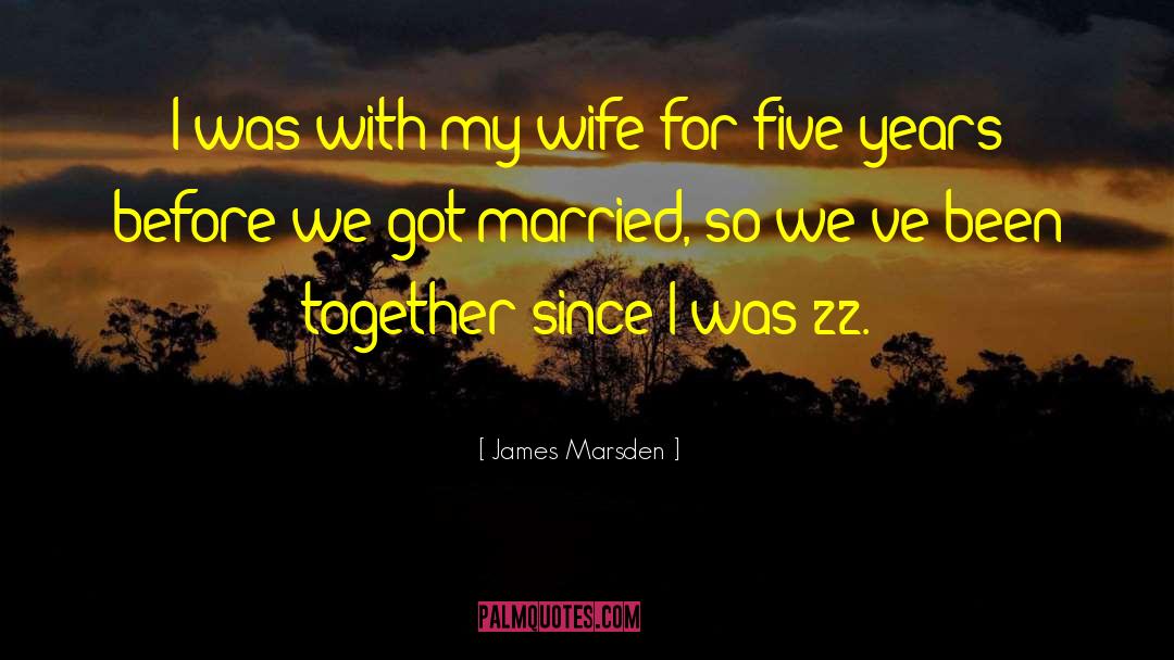 22 When quotes by James Marsden