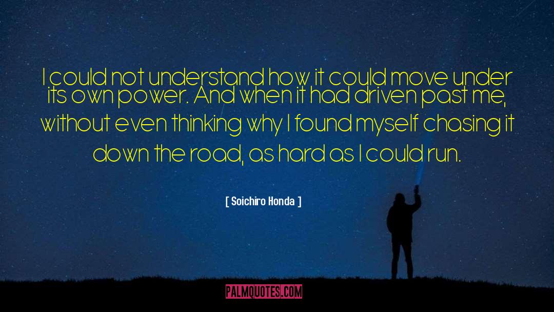 2200 Honda quotes by Soichiro Honda