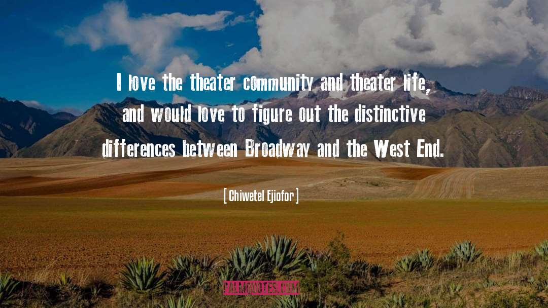 2342 Broadway quotes by Chiwetel Ejiofor