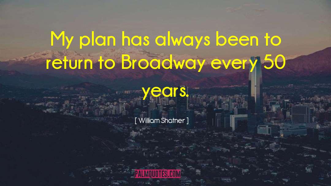 2342 Broadway quotes by William Shatner
