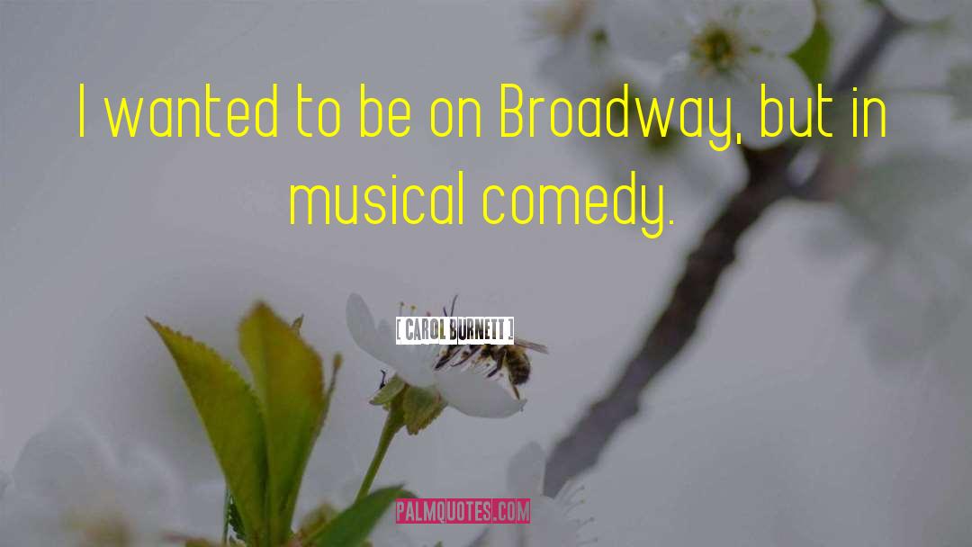 2342 Broadway quotes by Carol Burnett