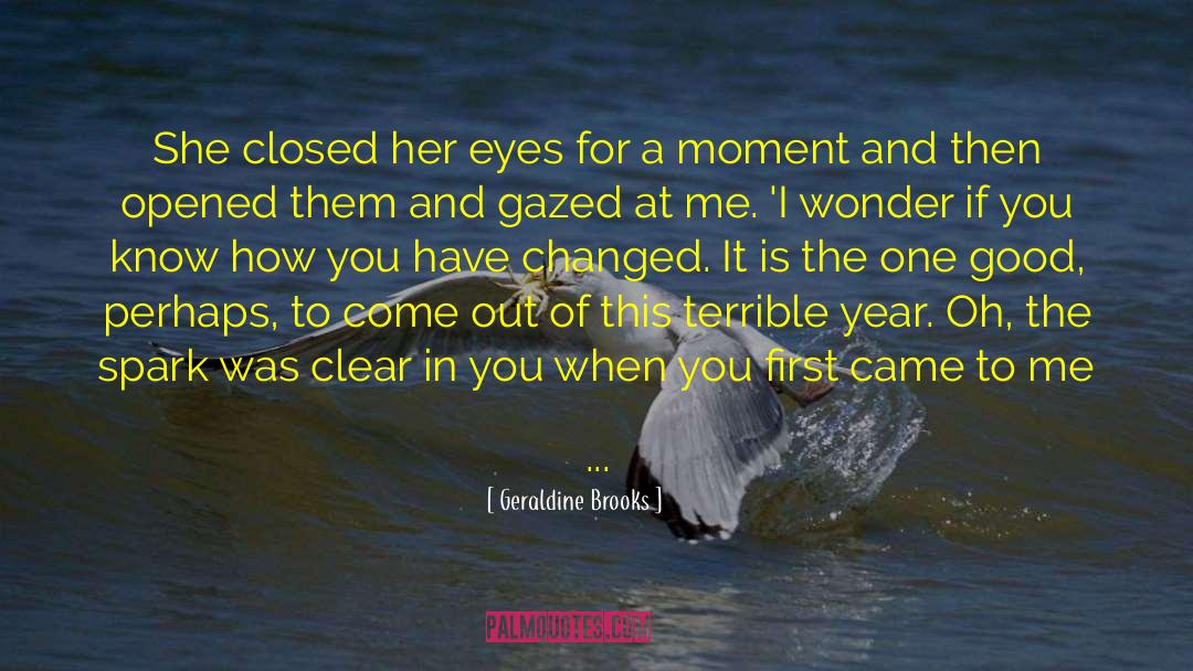 235 quotes by Geraldine Brooks