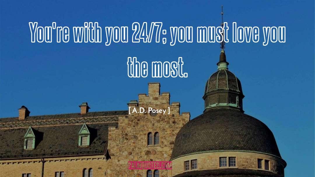 24 7 quotes by A.D. Posey