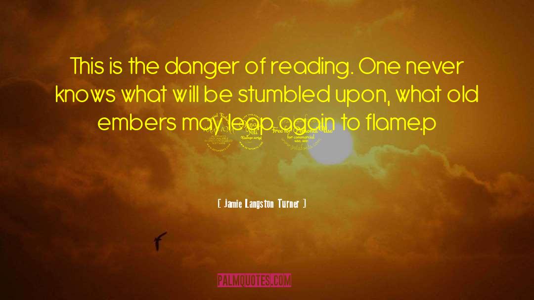 241 quotes by Jamie Langston Turner