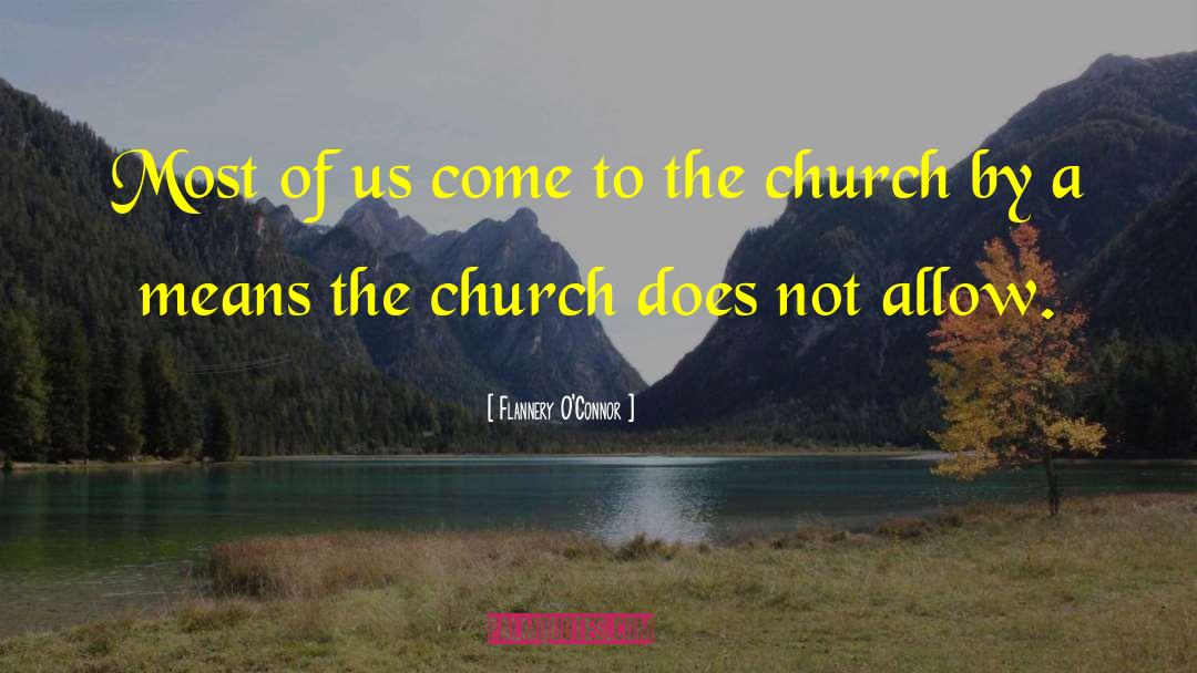 242 Church quotes by Flannery O'Connor