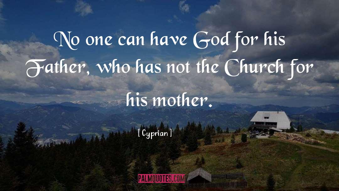 242 Church quotes by Cyprian