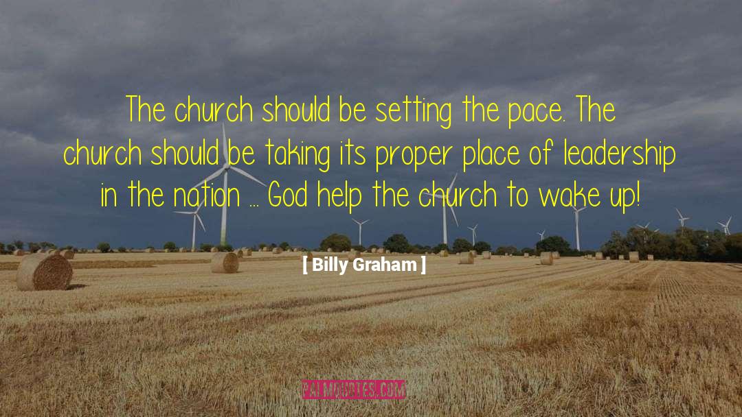 242 Church quotes by Billy Graham
