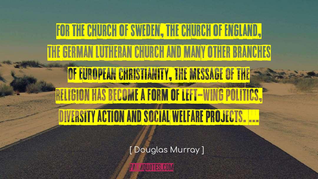 242 Church quotes by Douglas Murray