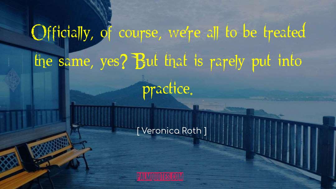 248 quotes by Veronica Roth