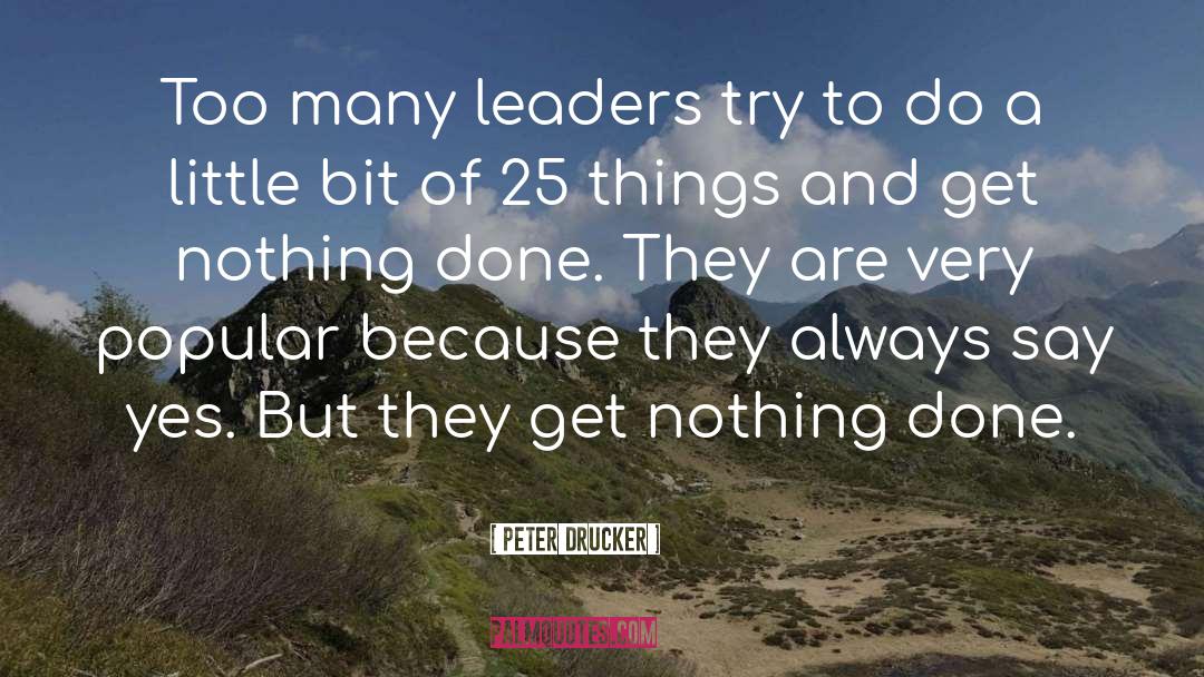 25 Chapters quotes by Peter Drucker