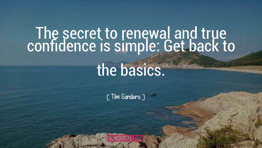 252 Basics quotes by Tim Sanders