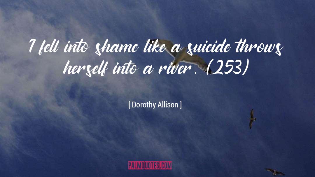 253 quotes by Dorothy Allison