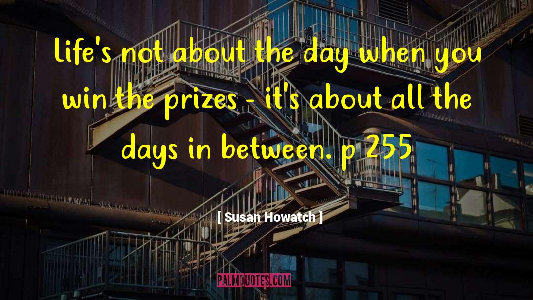 255 quotes by Susan Howatch