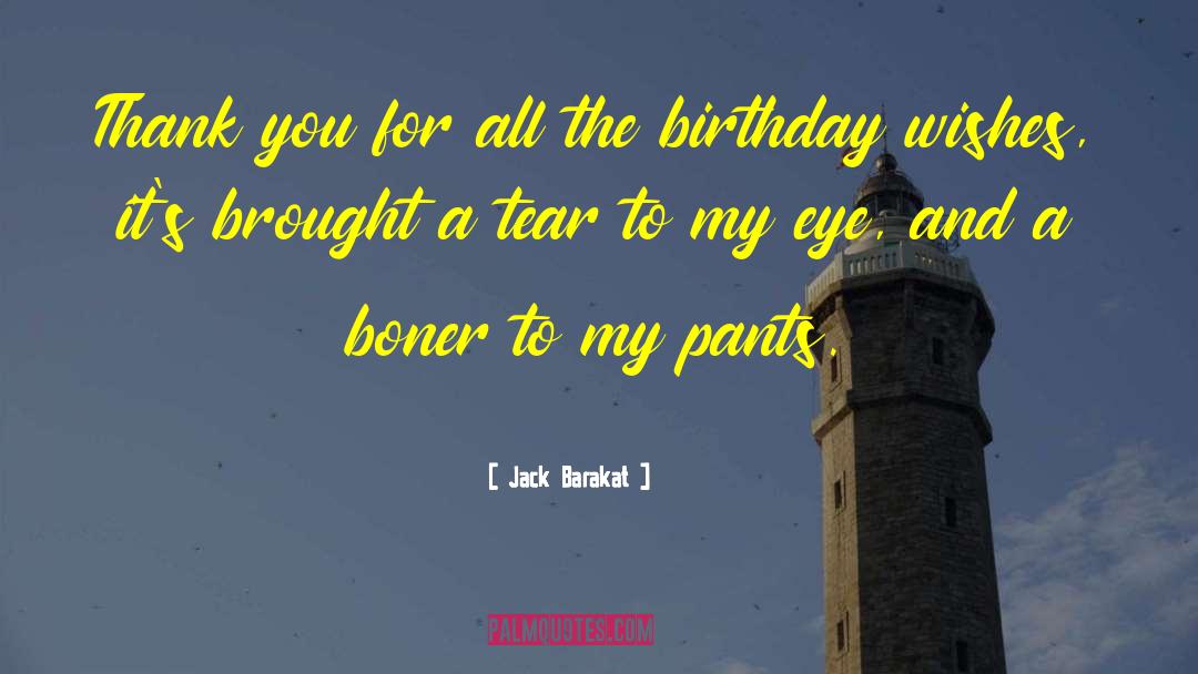 27th Birthday Wishes quotes by Jack Barakat