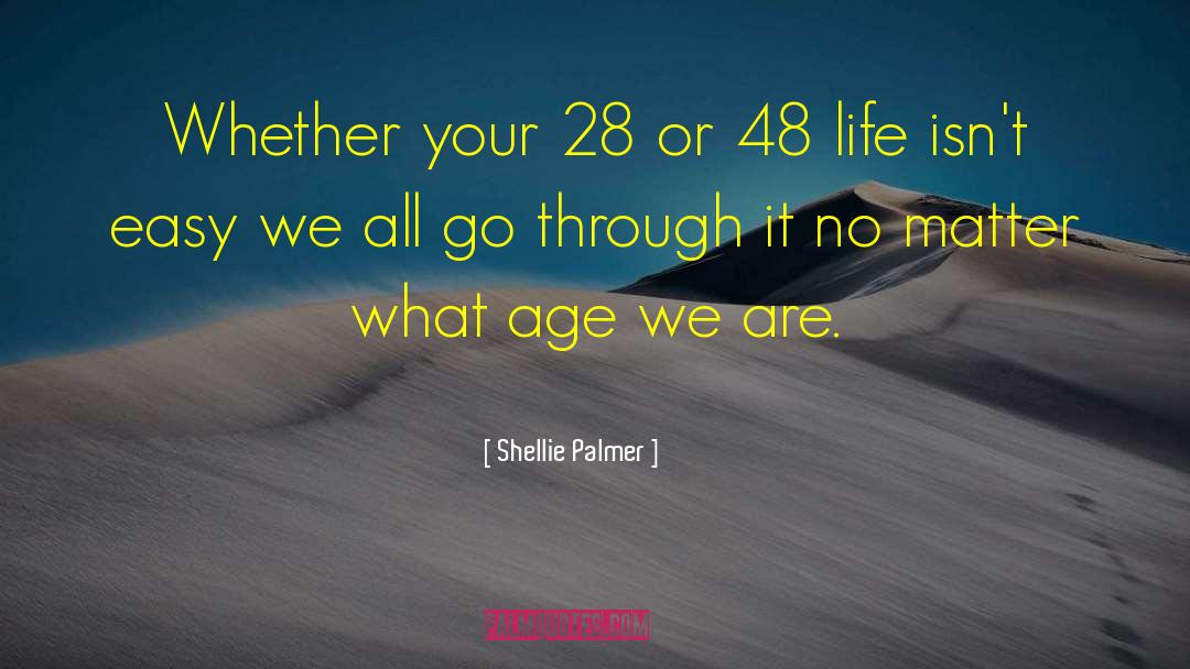 28 Dias quotes by Shellie Palmer