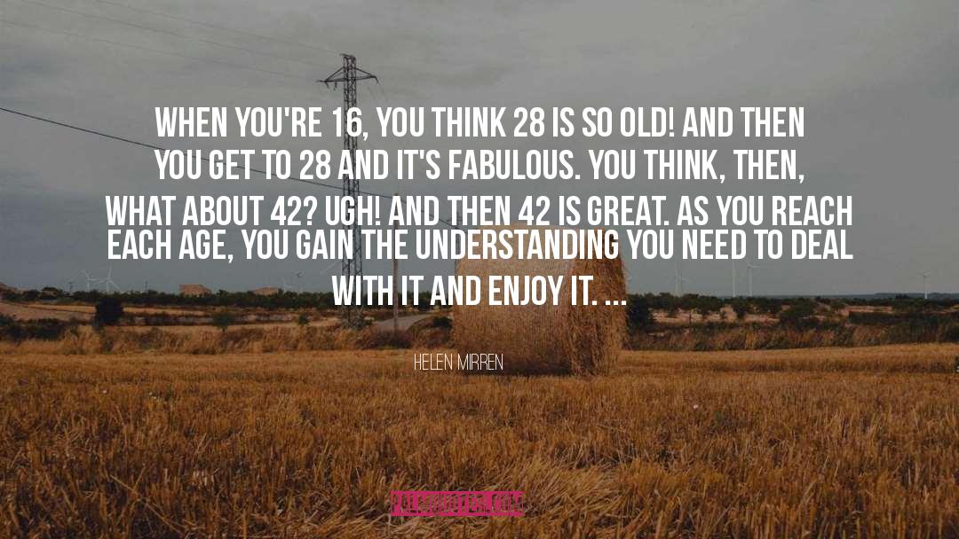 28 Dias quotes by Helen Mirren